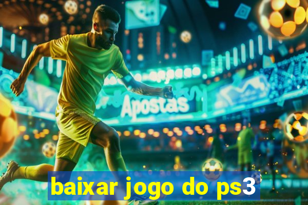 baixar jogo do ps3